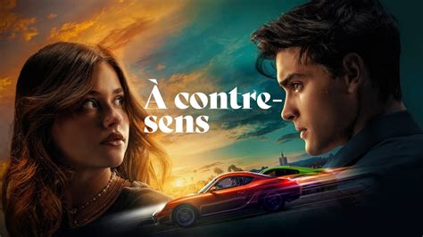 regarder à contre sens gratuitement|a contre sans dramatique.